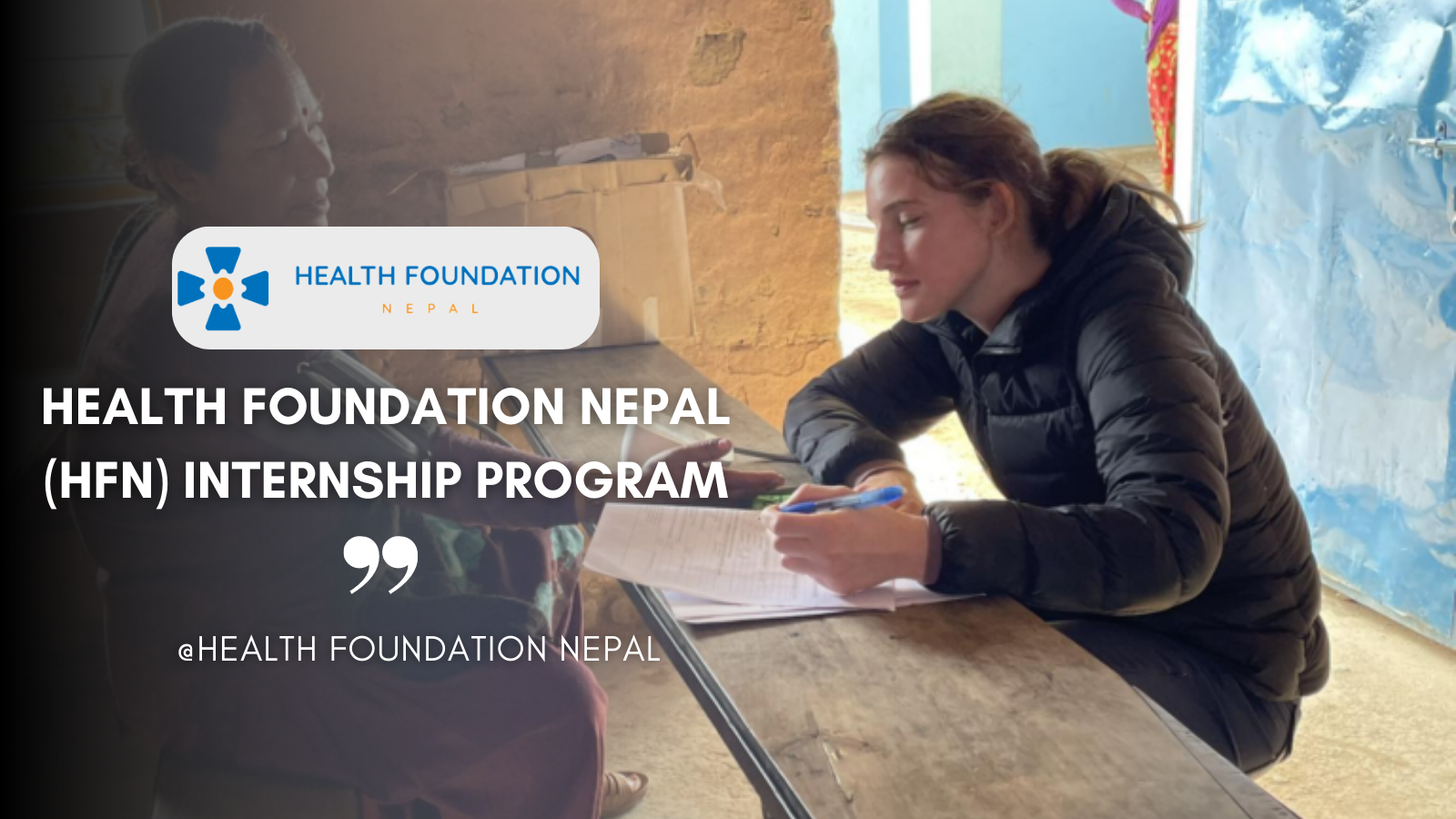 Health Foundation Nepal (HFN) Internship Program